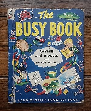 Seller image for The Busy Book: Rhymes and Riddles and Things To Do for sale by Grandma Betty's Books