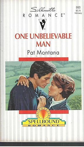Bild des Verkufers fr One Unbelievable Man (Silhouette Romance #993) zum Verkauf von Vada's Book Store