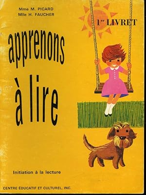 Bild des Verkufers fr Apprenons  lire : Initiation  la lecture 1er Livret zum Verkauf von Librairie Le Nord