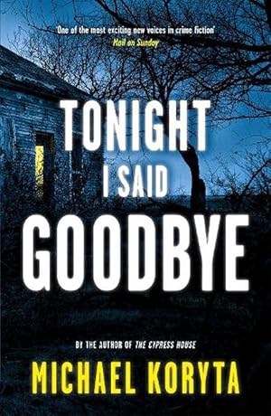 Image du vendeur pour Tonight I Said Goodbye (Paperback) mis en vente par Grand Eagle Retail