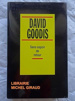 Image du vendeur pour Sans espoir de retour mis en vente par Librairie Michel Giraud