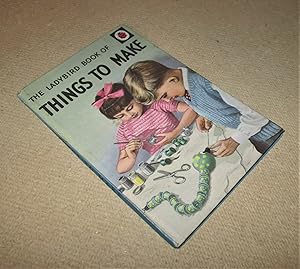 A Ladybird Book of Things to Make