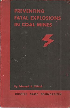 Preventing Fatal Explosions in Coal Mines