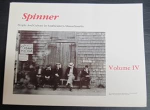 SPINNER, Volume IV. People And Culture in Southeastern Massachusetts