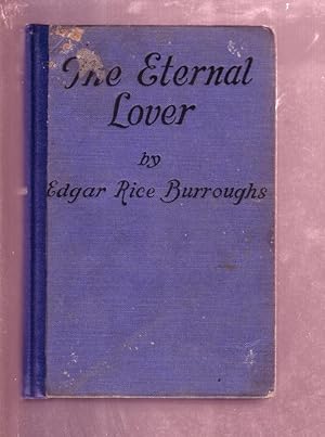 THE ETERNAL LOVER HARDCOVER-1925-EDGAR RICE BURROUGHS-1 G