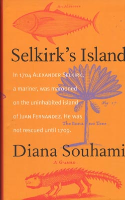 Seller image for Selkirk's Island. By Diana Souhami. for sale by Berkelouw Rare Books