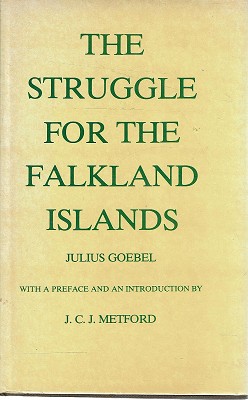 Seller image for The Struggle For The Falkland Islands: A Study In Legal And Diplomatic History for sale by Marlowes Books and Music