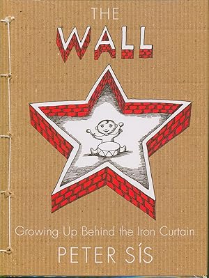 The Wall - Growing Up Behind the Iron Curtain