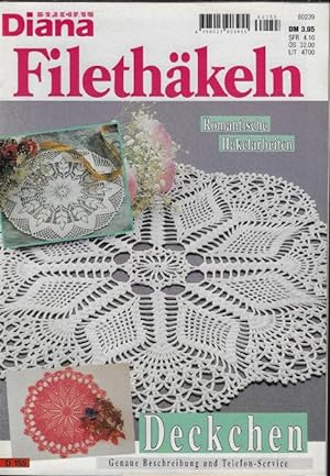 Seller image for Diana Special Filethkelei Fomantische Hkelarbeiten, Deckchen D 155 for sale by Eva's Bcherregal
