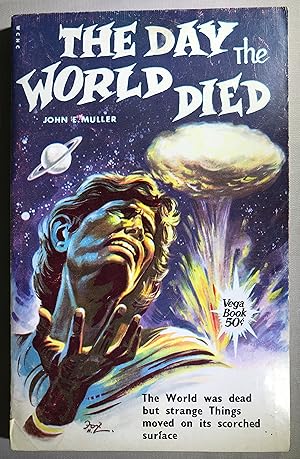 Imagen del vendedor de The Day the World Died a la venta por Space Age Books LLC