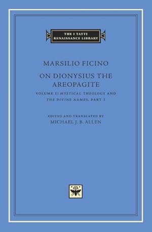 Bild des Verkufers fr On Dionysius the Areopagite : Mystical Theology and the Divine Names zum Verkauf von GreatBookPricesUK