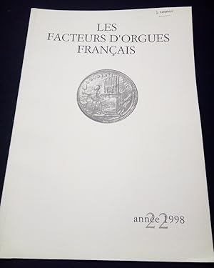Les facteurs d'orgues Français - Revue technologique de la corporation - 1998 - N. 22
