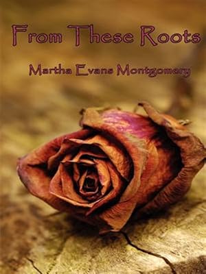 Seller image for From These Roots for sale by GreatBookPrices