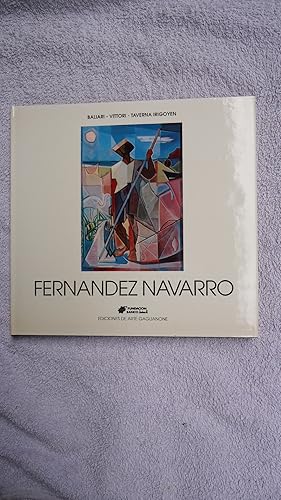 Imagen del vendedor de FERNNDEZ NAVARRO 1909 - 1992 a la venta por Ernesto Julin Friedenthal