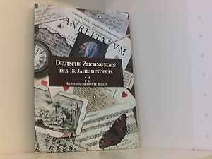 Immagine del venditore per Deutsche Zeichnungen des 18. Jahrhunderts. Zwischen Tradition und Aufklrung. Kupferstichkabinett Berlin. venduto da Book Broker