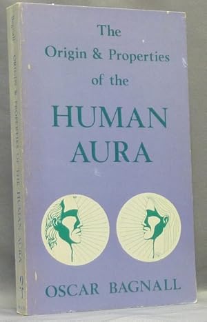 The Origin and Properties of the Human Aura.