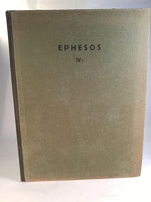 Forschungen in Ephesos; Veröffentlicht vom Österreichischen Archeologischen Institute - Band IV: ...