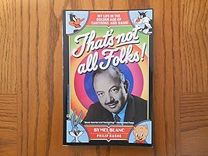 Seller image for That's NOT All Folks! - My Life in the Golden Age of Cartoons and Radio - Autobiography for sale by Clarkean Books