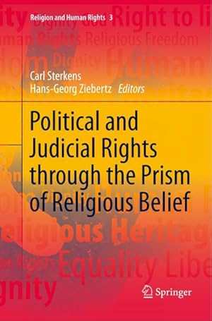 Bild des Verkufers fr Political and Judicial Rights through the Prism of Religious Belief zum Verkauf von AHA-BUCH GmbH