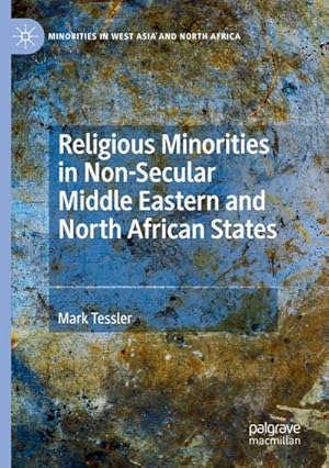 Bild des Verkufers fr Religious Minorities in Non-Secular Middle Eastern and North African States zum Verkauf von AHA-BUCH GmbH