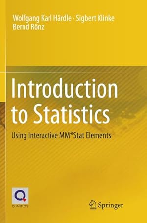 Bild des Verkufers fr Introduction to Statistics : Using Interactive MM\*Stat Elements zum Verkauf von AHA-BUCH GmbH