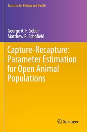 Bild des Verkufers fr Capture-Recapture: Parameter Estimation for Open Animal Populations zum Verkauf von AHA-BUCH GmbH