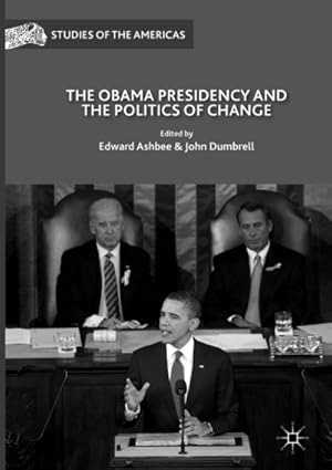 Bild des Verkufers fr The Obama Presidency and the Politics of Change zum Verkauf von AHA-BUCH GmbH