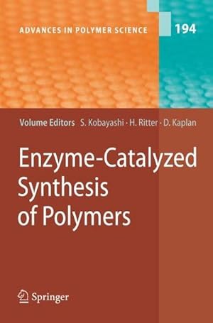 Seller image for Enzyme-Catalyzed Synthesis of Polymers for sale by AHA-BUCH GmbH