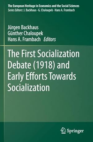 Bild des Verkufers fr The First Socialization Debate (1918) and Early Efforts Towards Socialization zum Verkauf von AHA-BUCH GmbH