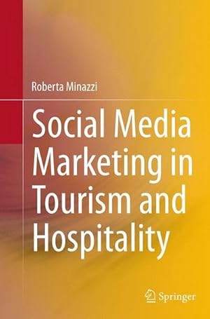 Bild des Verkufers fr Social Media Marketing in Tourism and Hospitality zum Verkauf von AHA-BUCH GmbH