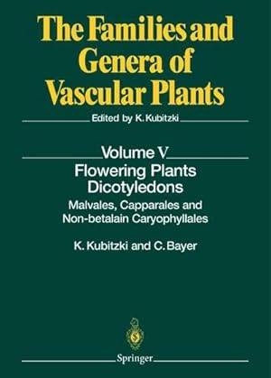 Bild des Verkufers fr Flowering Plants Dicotyledons : Malvales, Capparales and Non-betalain Caryophyllales zum Verkauf von AHA-BUCH GmbH