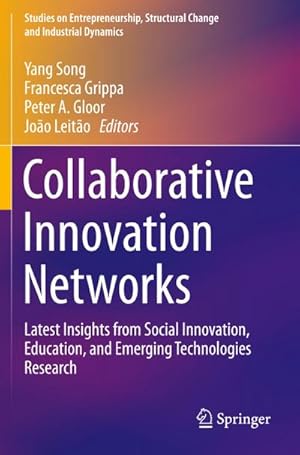 Seller image for Collaborative Innovation Networks : Latest Insights from Social Innovation, Education, and Emerging Technologies Research for sale by AHA-BUCH GmbH