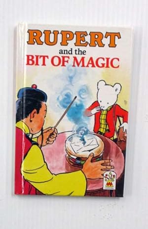 Bild des Verkufers fr Rupert and the Bit of Magic zum Verkauf von Adelaide Booksellers