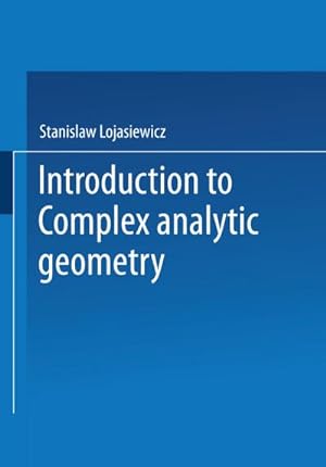 Bild des Verkufers fr Introduction to Complex Analytic Geometry zum Verkauf von AHA-BUCH GmbH