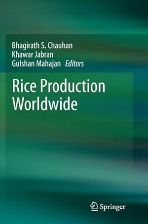 Bild des Verkufers fr Rice Production Worldwide zum Verkauf von AHA-BUCH GmbH