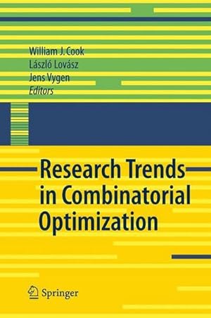 Image du vendeur pour Research Trends in Combinatorial Optimization : Bonn 2008 mis en vente par AHA-BUCH GmbH