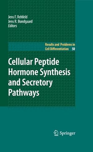 Seller image for Cellular Peptide Hormone Synthesis and Secretory Pathways for sale by AHA-BUCH GmbH