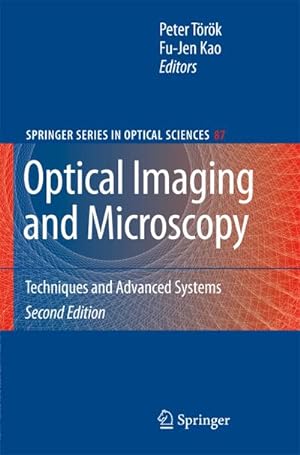 Seller image for Optical Imaging and Microscopy : Techniques and Advanced Systems for sale by AHA-BUCH GmbH
