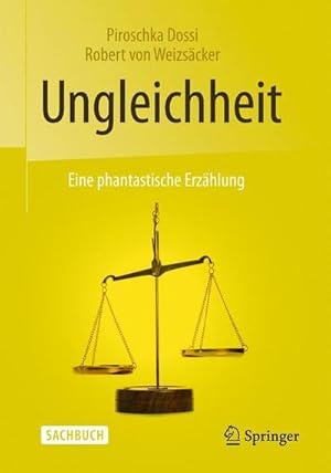 Bild des Verkufers fr Ungleichheit : Eine phantastische Erzhlung zum Verkauf von AHA-BUCH GmbH