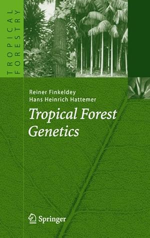 Bild des Verkufers fr Tropical Forest Genetics zum Verkauf von AHA-BUCH GmbH