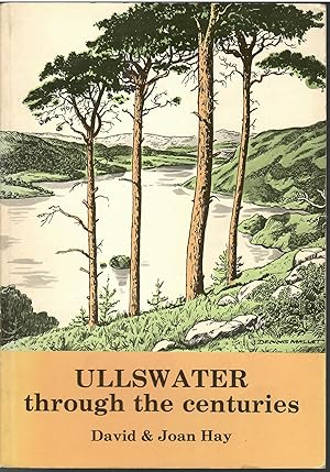 Ullswater Through the Centuries