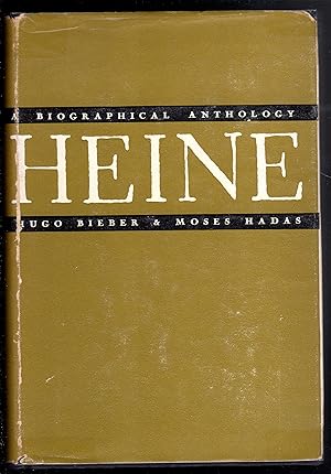Image du vendeur pour Heinrich Heine A Biographical Anthology mis en vente par The Sun Also Rises
