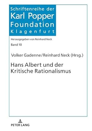 Bild des Verkufers fr Hans Albert und der Kritische Rationalismus : Festschrift zum 100. Geburtstag von Hans Albert zum Verkauf von AHA-BUCH GmbH