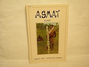 Seller image for Asmat Kunst: 70 Jaar Asmat Houtsnijkunst (70 Years of Asmat Woodcarving) for sale by curtis paul books, inc.