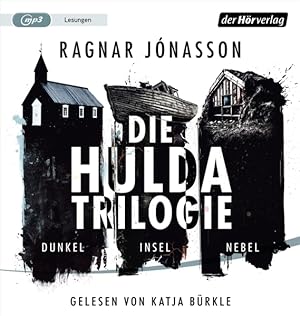 Die Hulda-Trilogie. Dunkel - Insel - Nebel