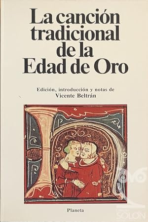 Seller image for La cancin tradicional de la Edad de Oro for sale by LIBRERA SOLN