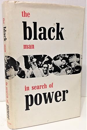 Immagine del venditore per The Black Man In Search Of Power: a survey of the Black Revolution across the world by the (London) Times News team venduto da Philosopher's Stone Books