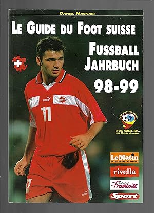 Le guide du foot Suisse 98-99