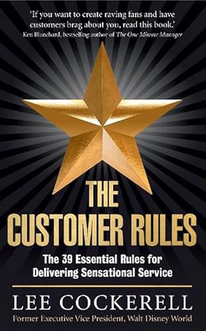 Imagen del vendedor de The Customer Rules (Paperback) a la venta por Grand Eagle Retail