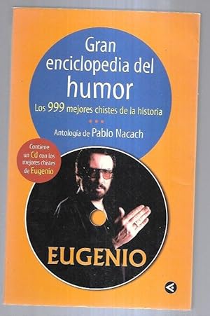 Imagen del vendedor de GRAN ENCICLOPEDIA DEL HUMOR. LOS 999 MEJORES CHISTES DE LA HISTORIA a la venta por Desvn del Libro / Desvan del Libro, SL